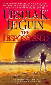 The Dispossessed — Ursula K. Le Guin